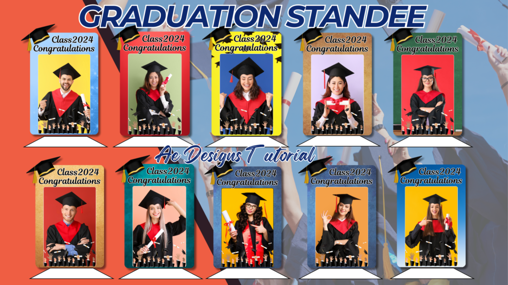 GRADUATION STANDEE TEMPLATE 10 DESIGNS