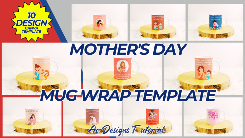 MOTHER’SDAY MUG WRAP TEMPLATE